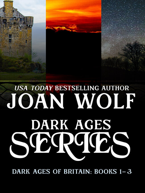 Title details for Dark Ages of Britain by Joan Wolf - Available